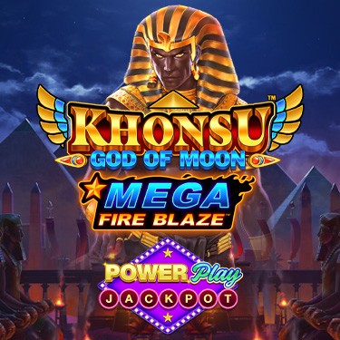 Mega Fire Blaze: Khonsu God of Moon™ PowerPlay Jackpot